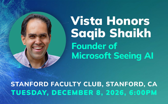 Vista Honors Saqib Shaikh, Founder of Microsoft Seeing AI